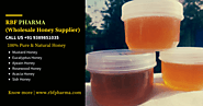 Raw Honey: Wholesale Suppliers India - RBF Pharma