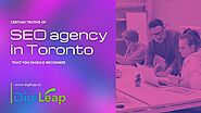 Certain Truths of SEO Agency in Toronto that you Should Recognize