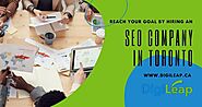 Reach Your Goal by Hiring an SEO Company in Toronto