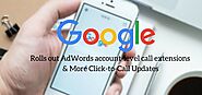 Google rolls out AdWords account-level call extensions & More Click-to-Call Updates | Envision eCommerce