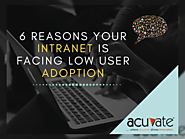 6 Reasons Your Intranet Is Facing Low User Adoption | Blog