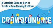 How to Create a Crowdfunding Website [Crowdsourcing Guide 2021]