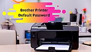 How to Set Brother Printer Default Password - Information