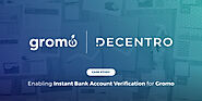 How Gromo Enabled Instant Bank Account Verification with Decentro