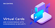 Virtual Cards Are Synonymous With Convenience & Security. Here’s Why!