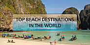 Top Beach Destinations in the World