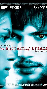The Butterfly Effect (2004) - IMDb -7,6