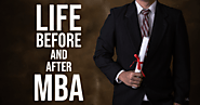 Life Before and After MBA