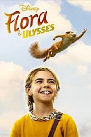 Enjoy Comedy Family movie Flora & Ulysses 2021 online | HDEUROPIX