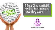 Usui Reiki Foundation - 5 Best Distance Reiki Healing Methods and How They Work