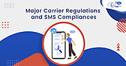 SMS carrier regulations and compliances for effective texting