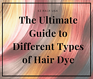 The Ultimate Guide to Different Types of Hair Dye – Ez Rack USA
