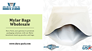 Elevate Your Brand with Dura-Pack's Premium Mylar Bags Wholesale