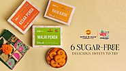 Try six zero sugar delicious sweets | Mithai & More