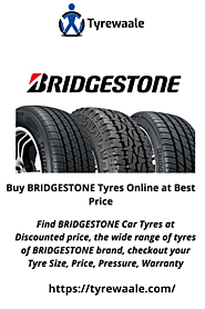 Website at https://tyrewaale.com/tyre-brand/BRIDGESTONE