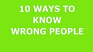 10 ways to know if you are working with the wrong people!