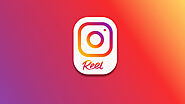 Instagram Reels Video Download and make it for you