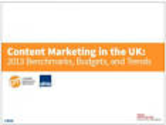 Content Marketing in the UK: 2013 Benchmarks, Budgets, and Trends