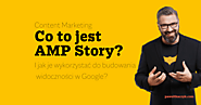 AMP Stories lub Webstories – co to jest i dlaczego powinno Cię interesować? – Paweł Tkaczyk