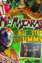Mil Mascaras vs. the Aztec Mummy (2007) - IMDb