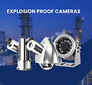 Explosion proof CCTV Systems | ATEX Approved | UK | UAE | Saudi