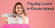 Rhode Island Payday Loans - Get Your Cash Advance