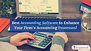 Best Accounting Software to Enhance Your Firm's Accounting Processes