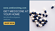 Buy Medicines Online in USA | Order Online Medicines | Ambien 10mg | Buy Cheap Medicines Legally for US Residents