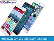 Mobile App Development Company in Gurgaon | Xwebbuilders