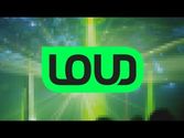 Subscribe to LOUD!