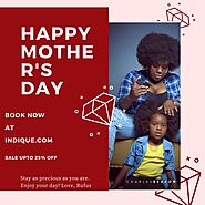 Get Up to 25% off at Indique this Mother's day sale