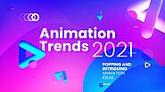 Top Best Animation and Design trends in 2021 - TechTravelHub