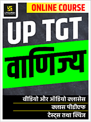 Buy UP - TGT Commerce (वाणिज्य) Online Course | Best UP - TGT Commerce (वाणिज्य) Exam Coaching in India | Utkarsh