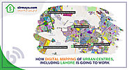 How Digital Mapping of Urban Centres, Including Lahore Is Going to Work