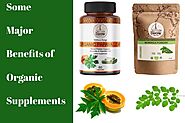 Some Major Benefits of Organic Supplements