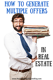 How To Generate Multiple Offers On A Home In Real Estate