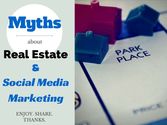 Myths About Real Estate and Social Media Marketing
