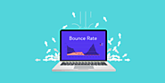 5 Ways to Reduce Your Websites Bounce Rate