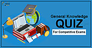 General Knowledge Quiz for Competitive Exams - Quiz Orbit