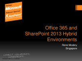 Office 365 and SharePoint 2013 Hybrid Environments