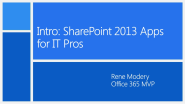 Intro: SharePoint 2013 Apps for IT Pros