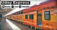 Uday Express: Train Time Table, Running Status and Fare Structure