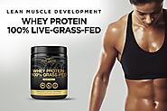 Top Benefits of Grass-Fed Whey Protein Powder
