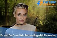 Do and Don't for Skin Retouching with Photoshop