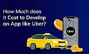 How Much Does it Cost to Build Taxi Booking App like Uber in 2024