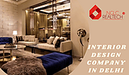 4 Ideas To Help You Work with Interior Design Company in Delhi