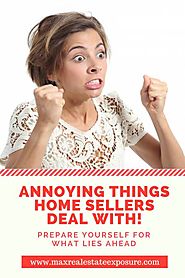 The Most Annoying Things Home Sellers Deal With