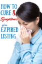 How to Cure 8 Symptoms of an Expired Home Listing
