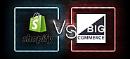 Bigcommerce VS Shopify: Which is the Right Platform for You?