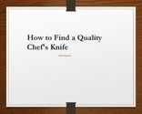 How to Find a Quality Chef's Knife